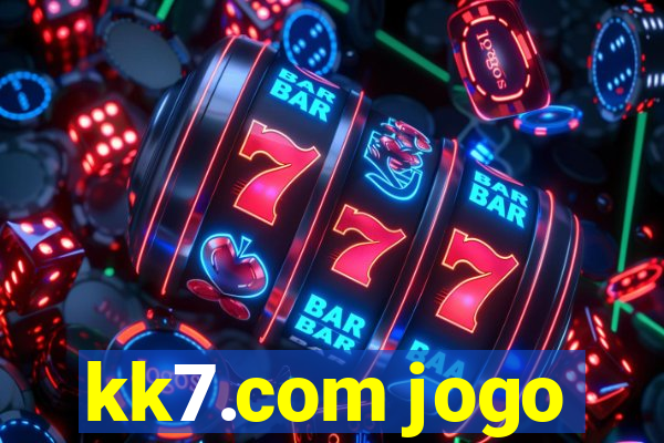 kk7.com jogo